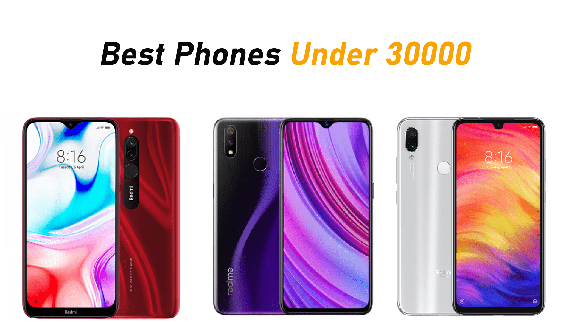 Best Phones Under 30000 In India (24th May 2021)