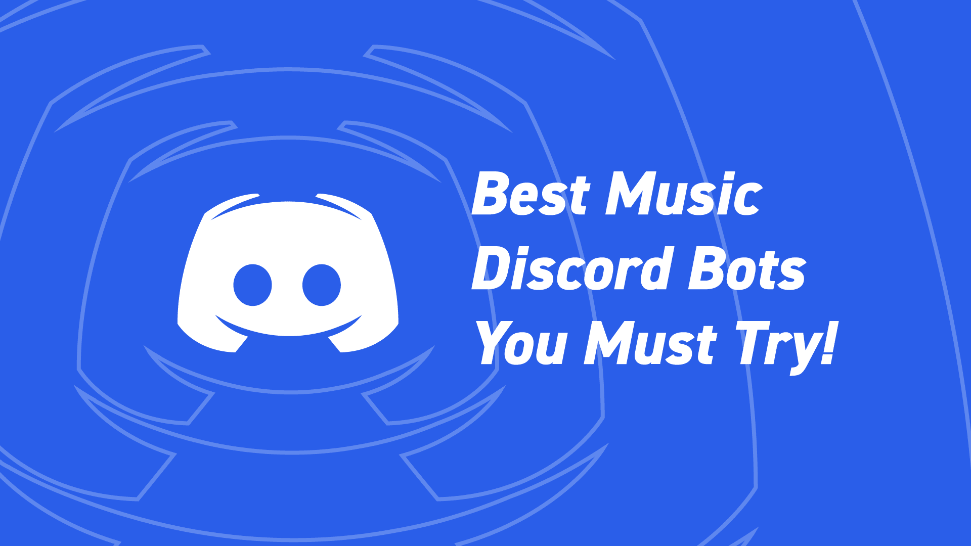 Best Music Discord Bots (Tech Baked)