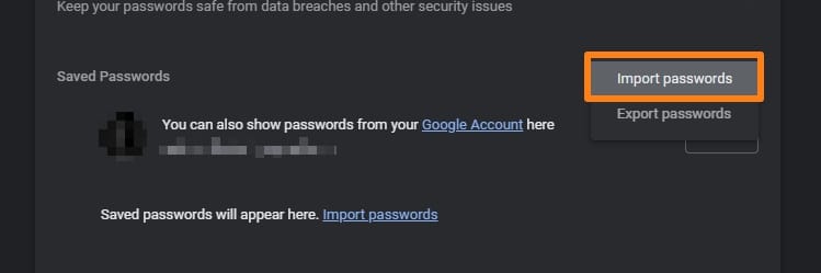 Import Passwords on Google Chrome