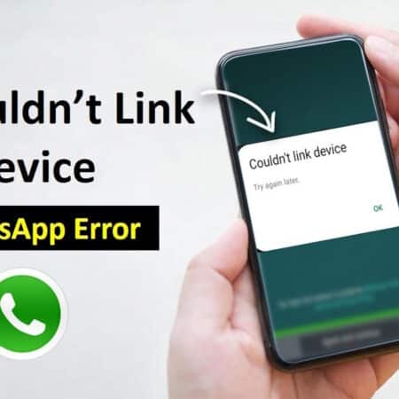 WhatsApp Couldn't link device
